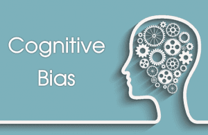 cognitive bias